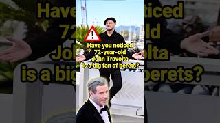 Have you noticed 72-year-old John Travolta is a big fan of berets?#cannesfilmfestival #celebrity