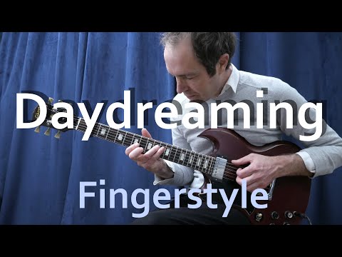 Daydreaming (Radiohead | Fingerstyle+Tabs)