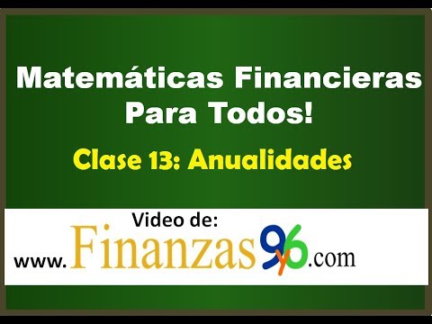 Video: Cómo Calcular Una Anualidad