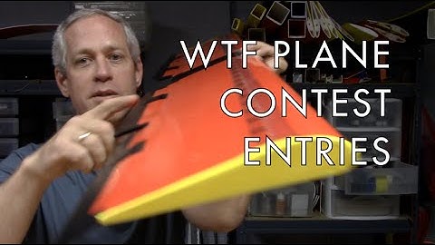 WTF Plane Contest Entries