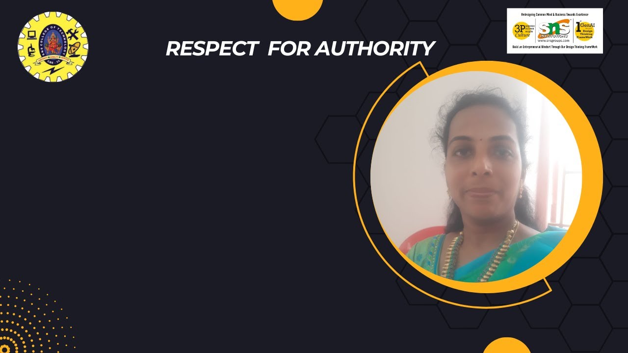 Respect for Authority I Professional Ethics I SNS Institutions