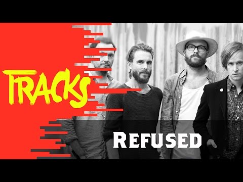 Refused - Tracks ARTE