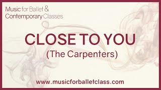 (They Long to Be) Close To You (Solo Piano) - The Carpenters