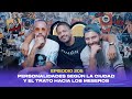 Ep 205  personalidades segn la ciudad y el trato hacia los meseros feat roberto tv