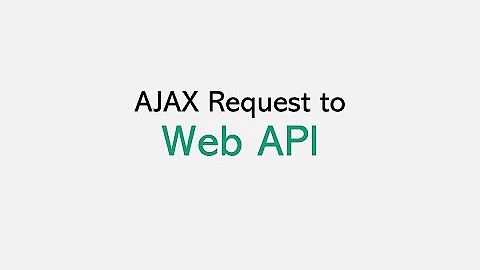 AJAX Request to Web API