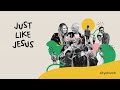 #13b JUST LIKE JESUS | Matthew 6:5-13 | 14.05.23 | 5pm Service | David Parfitt