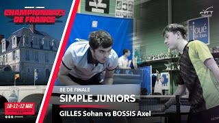 BOSSIS Axel vs GILLES Sohan  | 1/8 | FRANCE JUNIORS 2024