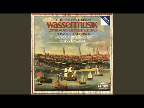 Putar Telemann: Wassermusik Suite, TWV 55:C3 "Hamburger Ebb' und Fluth": V. Gavotte. Spielende Najaden - Georg Philipp Telemann