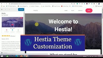 WordPress Hestia - 3.0 Theme Customization | Step by Step tutorial for beginner