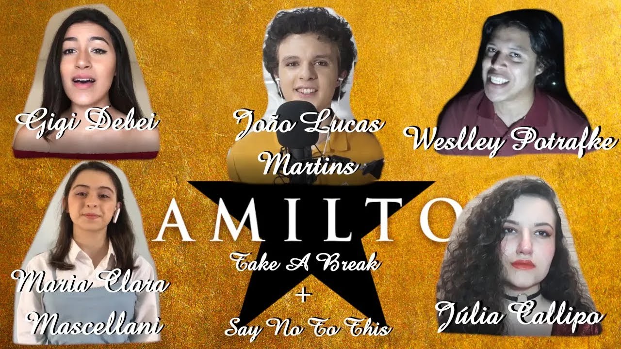 Take A Break/Say No To This (Hamilton) - Cover by João Lucas Martins e Cia