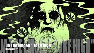 TOKE HIGH - JA The Emcee ft. Ty