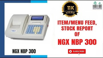 Billing Machine NGX NBP300 ECR NBP300 How To Feed Item Menu Report Stock Bill PrintMachineNGXNBP33TB