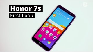 Honor 7s First Look | Honor 7s First Look Price | Honor 7s First Look Features & Specs