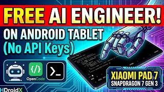 Free AI Engineer on Android Tablet! (No API Key) — OpenCode Setup