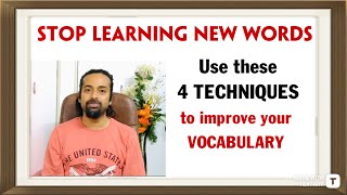 These 4 techniques will help you to STOP Memorizing English Vocabulary Lists | Rupam Sil