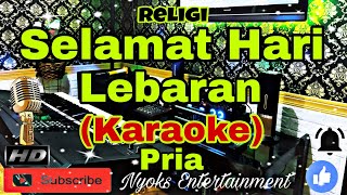 Download lagu SELAMAT HARI LEBARAN - Minal Aidin Wal Faizin (Karaoke) Religi || Nada Pria || CIS minor