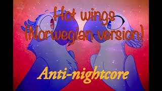 Rio Hot Wings Norwegian Version Anti-Nightcore