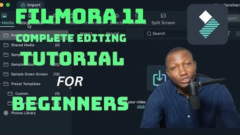 WONDERSHARE FILMORA 11 | Video EDITING TUTORIAL for BEGINNERS.