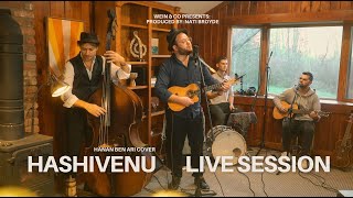 Hashivenu - Live Session