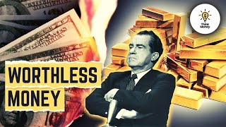 How Nixon's Gold Standard Exit Made Money Worthless
