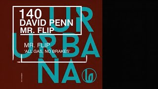 David Penn, Mr Fiip - All Gas, No Brakes (Extended Mix)