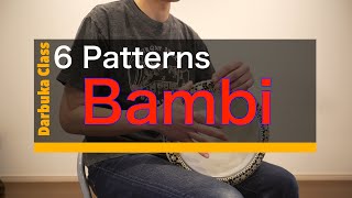 6 Bambi (8/4 Arabic Rhythm) Patterns
