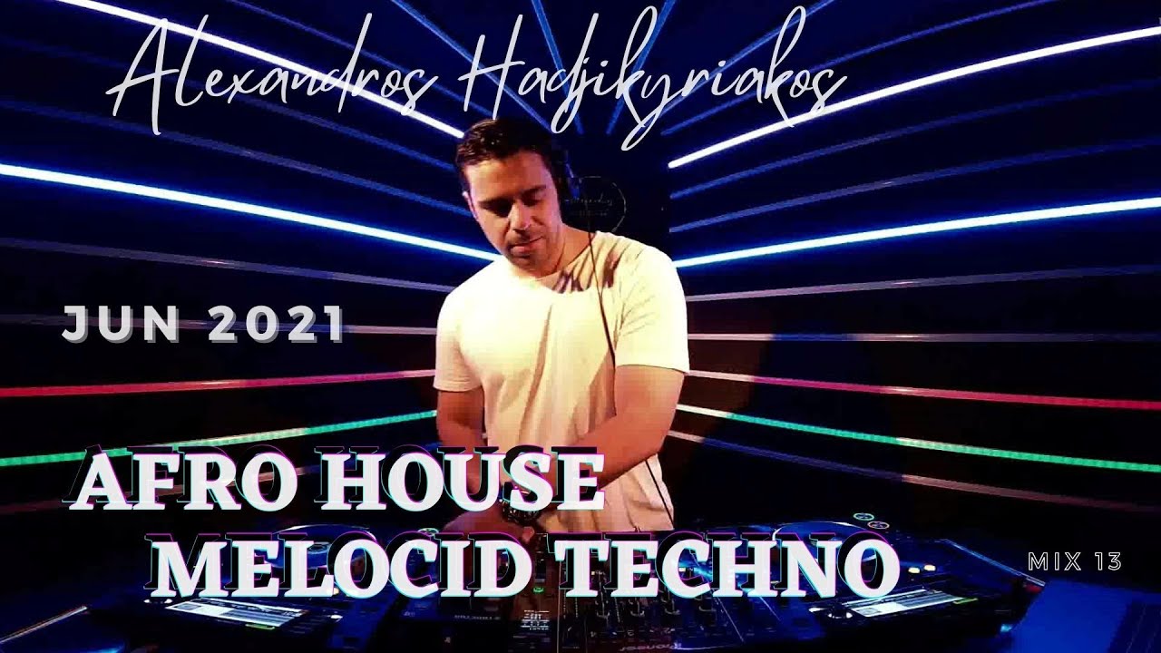 Afro House // Melodic Techno Best Mix 2021 by Alexandros Hadjikyriakos ​- DeadLine Radio #13