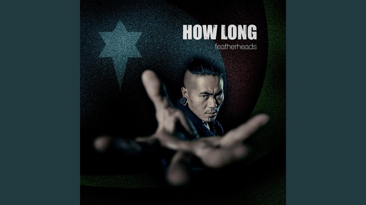 Watch How Long on YouTube Watch How Long on YouTube