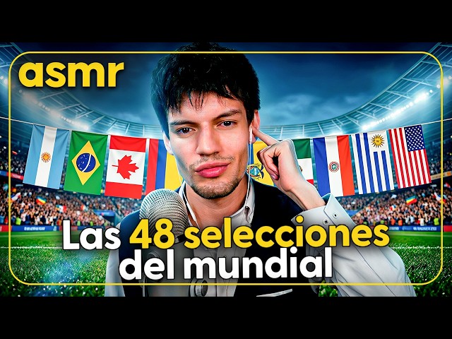 ASMR Spanish: Groups and All Teams Qualified for the 2026 World Cup (New Information) ⚽