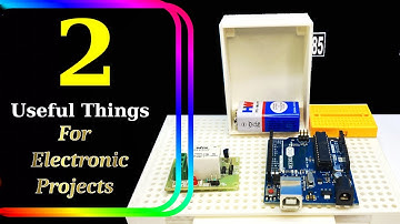 2 useful things for Electronic & Arduino project made with 3D printer