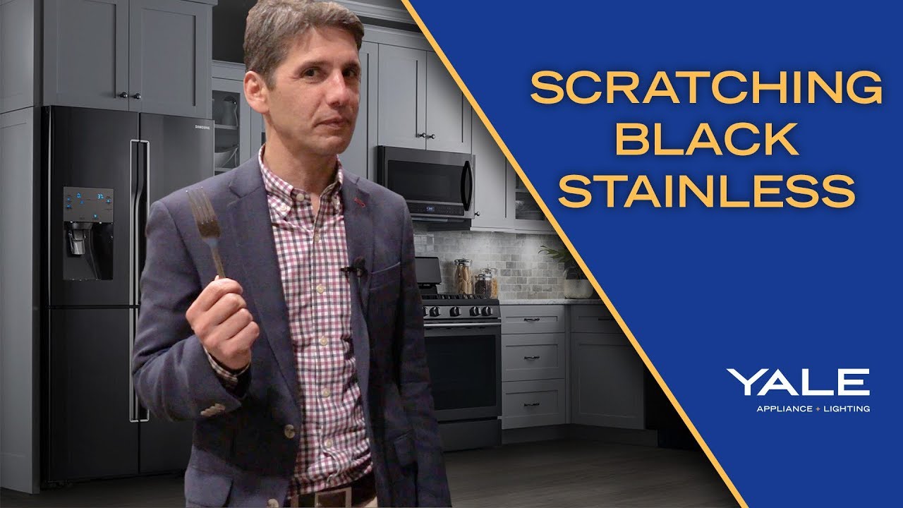 Scratching Black Stainless Steel Appliances Youtube