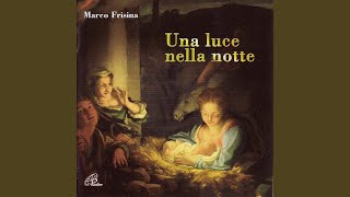 Video thumbnail of "Marco Frisina - Quanno nascette"