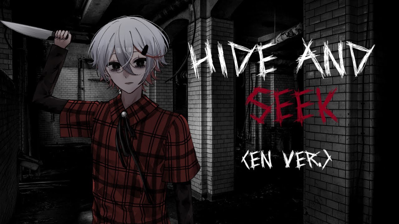 Hide and Seek『English Cover 』