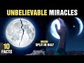 10 Amazing Miracles of Prophet Muhammad