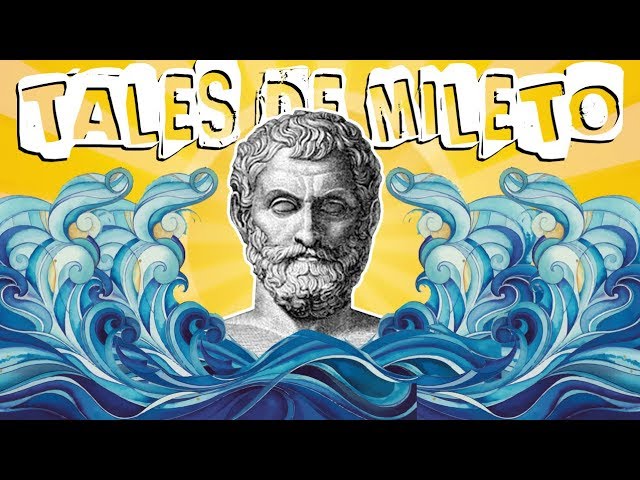 TALES DE MILETO E A ORIGEM DAS COISAS.