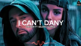 Eminem ft. Selena Gomez - I Can't Deny [Music Lyrics 2024] Resimi