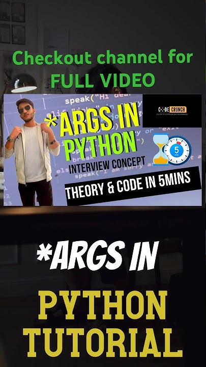 Python *args Explained: Unlocking the Power of Flexible Function ...