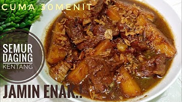 PRAKTIS DAN ENAK.! Resep Semur Daging Sapi Kentang - Masakan Sederhana Sehari Hari - Menu Lebaran
