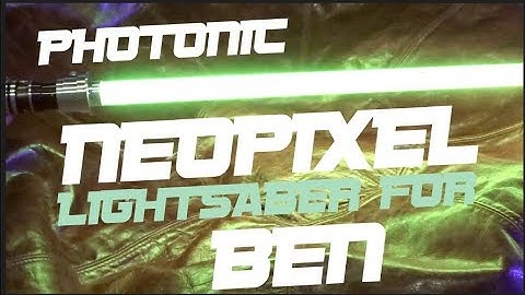 Ultrasabers Lightsaber with Plecter Labs Prizm Photonic Neopixel for Ben