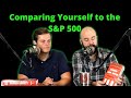 Relative “Resulting”: The Good and Bad of Comparing Yourself to the S&amp;P 500