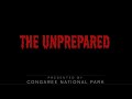 The unprepared