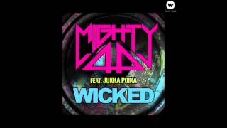 Mighty44 - Wicked feat. Jukka Poika (Official audio)