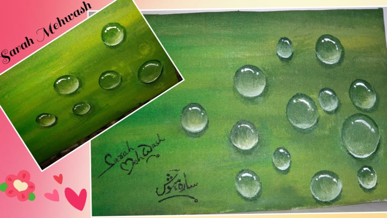 Water Drops Painting Acrylic painting Realistic water drops Sarah Mehwash YouTube