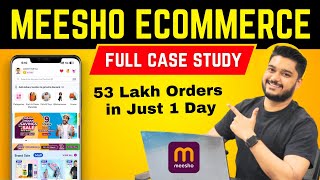 Meesho Ecommerce Case Study | 53 Lakh Orders in just 1Day | Social Seller Academy