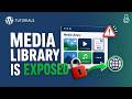 Restrict Access to the WordPress Media library