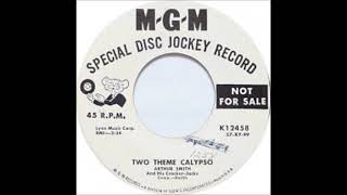 Two Theme Calypso ~ Arthur Smith and His Cracker-Jacks (1957)