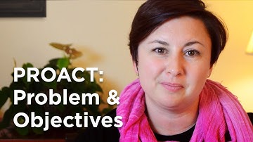 PROACT: Problem & Objectives