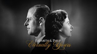 Elizabeth & Philip: Eternally Yours (2024) | Full Documentary