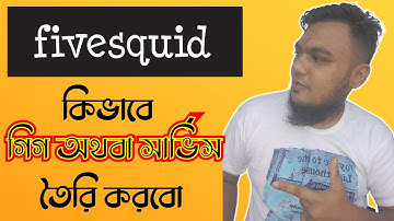 Fivesquid bangla tutorial 2021 । How to create a service or Gig । Rafe 365
