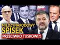MIĘDZYNARODOWY SPISEK PRZECIWKO TUSKOWI? POSPIESZALSKI ODKRYWA KARTY
